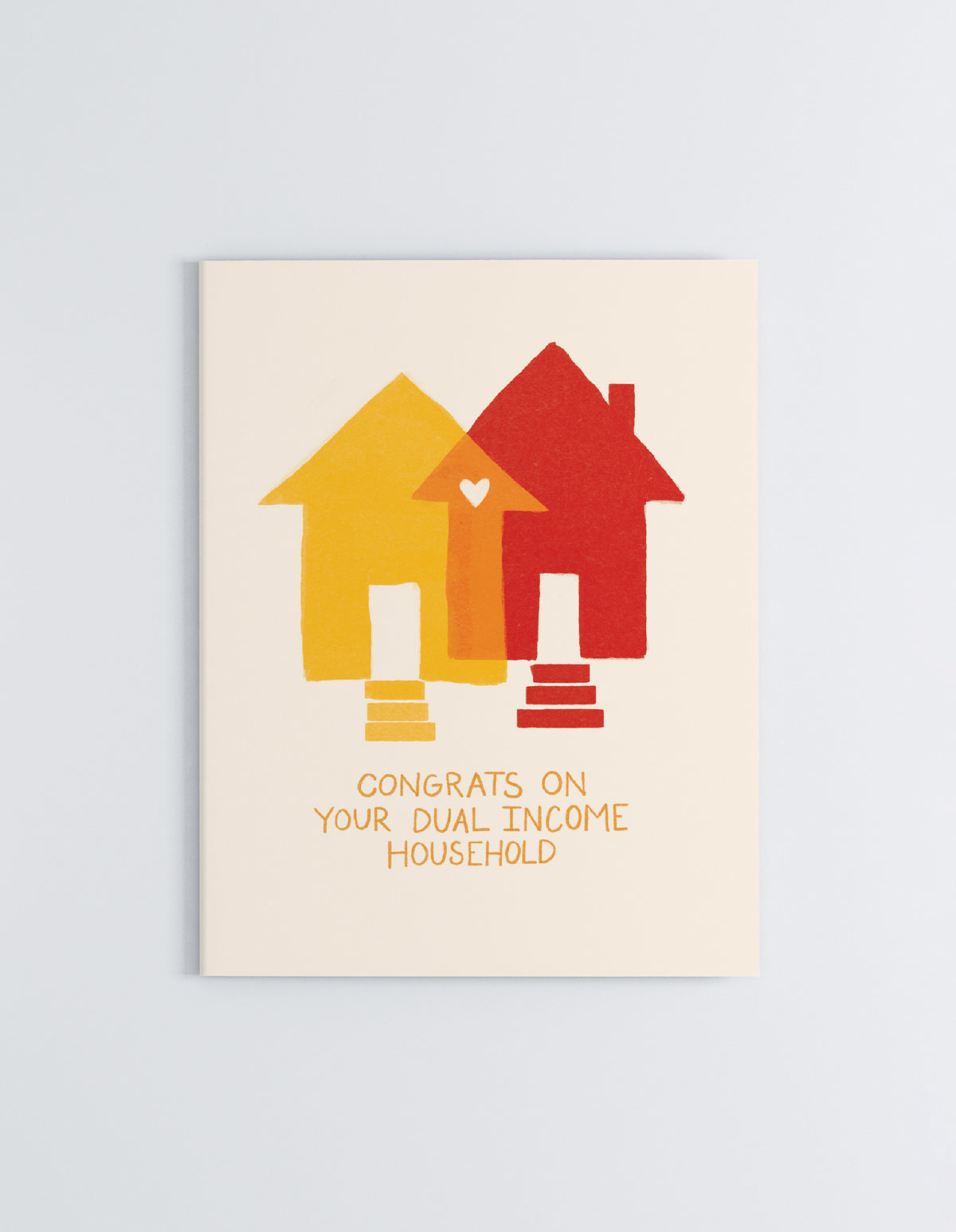 Congrats On Your Dual Income Household
