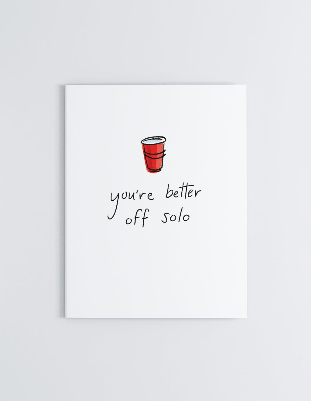 You're Better Off Solo